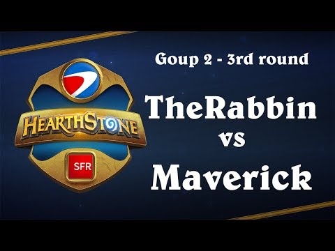 ESWC Hearthstone avec SFR - Group 2 - 3rd round - TheRabbin vs Maverick