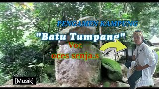 Download lagu Batu tumpang Voc: OCES SENJA.S mp3