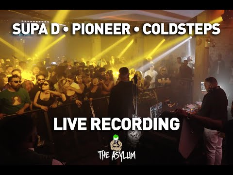 Supa D • Pioneer • Coldsteps LIVE at The Asylum (Asylum Sat 6th Dec at Egg LDN)