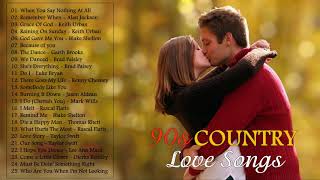 Best 90s Country Love Songs - Greatest Country Love Songs of All Time