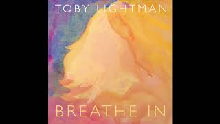 Toby Lightman - Breathe In