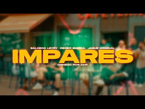 Salcedo Leyry, Óscar Barrul y Jaque Original - Impares (Visualizer)