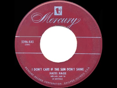 1950 HITS ARCHIVE: I Don’t Care If The Sun Don’t Shine - Patti Page