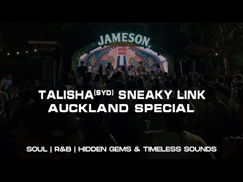 TALISHA (SYD) Sneaky Link Auckland Special | 08.11.15 | R&B, AFRO, AMAPIANO, EDITS & THROWBACKS