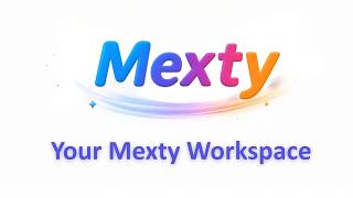 Your Mexty Workspace