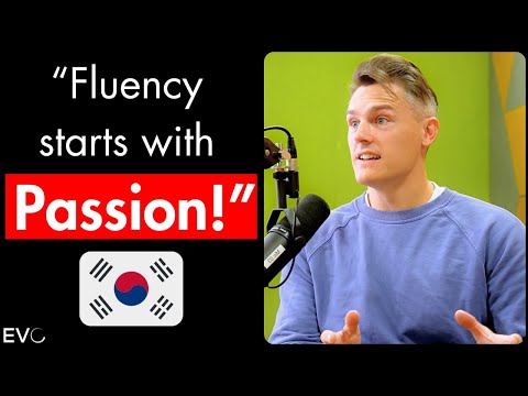 How Joel Learned to Speak Korean Fluently | Evolve Podcast