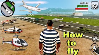 GTA San Andreas | how to fly helicopter and airplane | 🔥🔥🔥 | location | drive | in mobile