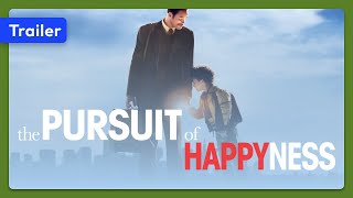 The Pursuit of Happyness (2006) Trailer