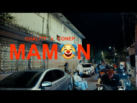 CHAL777 x CONEP x ZACHIEL-MAMON(OFFICIALVIDEO)