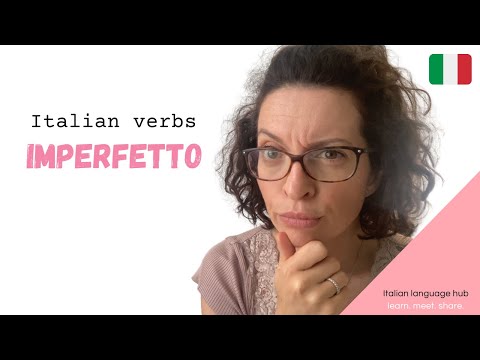 Italian Grammar - Imperfetto - Italian verb tenses in the past