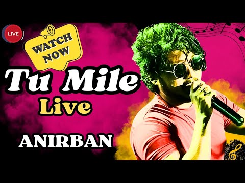 Anirban Sarkar Tu mile dil khile