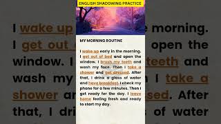 English Shadowing Practice | My Morning Routine 🌅 | Easy English Speaking