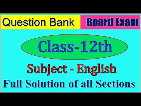 Class 12 English Question Bank Full Solution | Question Bank English Class 12
