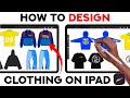 HOW TO DESIGN CLOTHING MOCKUPS ON IPAD FOR YOUR BRAND 2024 PROCREATE TUTORIAL