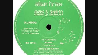 [ALN002] Max & Amino - B - Trigger Happy