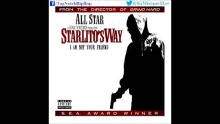 Starlito (All Star) - Intro [Starlito's Way]