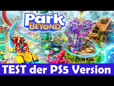 PARK BEYOND im TEST für PS5 ! WAS hat die FREIZEITPARK SIMULATION zu bieten ?!?
