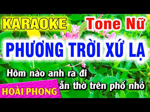 Karaoke Phương Trời Xứ Lạ Tone Nữ Nhạc Sống | Hoài Phong Organ