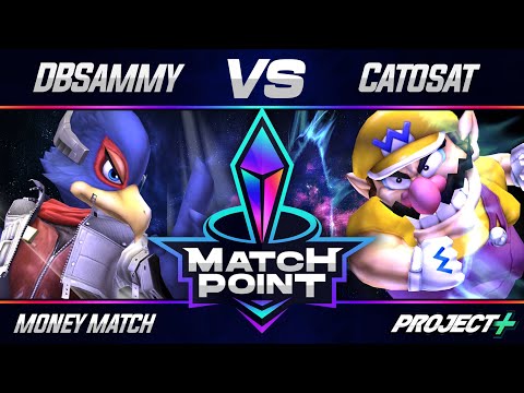 Match Point #5 - Project+ - Money Match - DBSammy (Falco) vs Catosat (Wario)