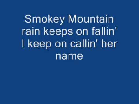 Smokey Mountain Rain with lyrics