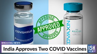 India Approves Two COVID Vaccines