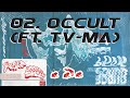 2 Mello & MILLION SUNDAY - Occult (ft. TV-MA) (Official Audio)