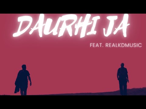 Daurhi Ja Keep Moving