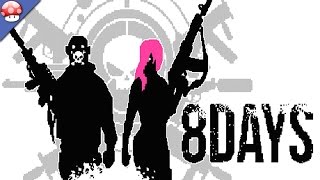 8DAYS: Gameplay [PC HD]