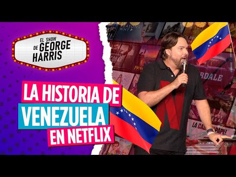 El Show de George Harris 05/10/23 Parte 2 - La película de Venezuela en Netflix 😱