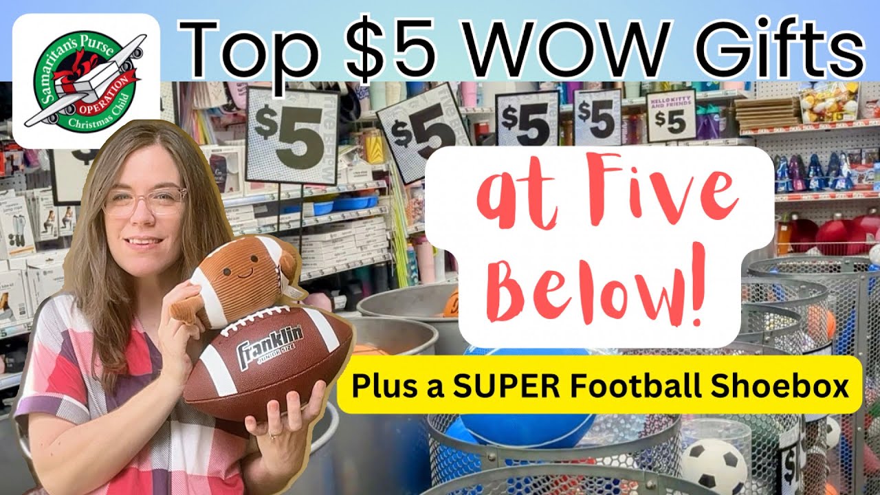 Top 5 WOW Gifts at Five Below + SUPER Football 🏈 Shoebox for a 10-14 Boy! Operation Christmas Child
