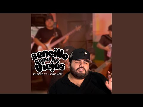 Sencillo Como Los Viejos