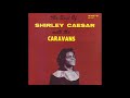 Shirley Caesar & The Caravans - Soul Salvation