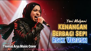 Download lagu Thomas Arya - Kenangan Berbagi Sepi (Rock Orchestra) | Yeni Mulyani -  Lyric Video mp3