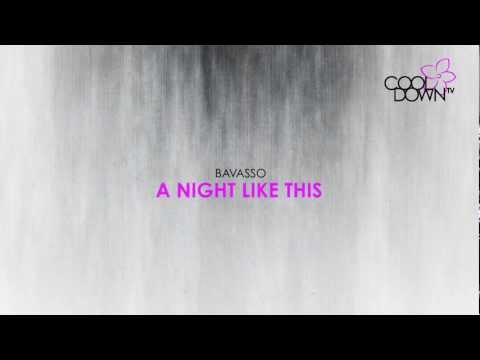A Night Like This - Bavasso (Lounge Tribute to The Cure) / CooldownTV