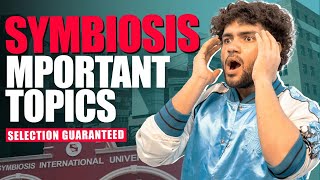 Important Topics - Symbiosis Entrance Test 2025 | SET | SLAT | SITEEE | Symbiosis Pune