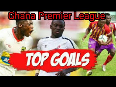 All Ghana Premier League Goals | 2020 Highlights | Best Goals Ever