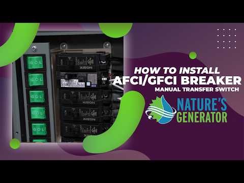 How to Install an AFCI/GFCI Breaker on a Manual Transfer Switch | Step-by-Step Guide