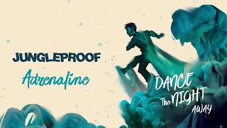 Music video thumbnail preview for Jungleproof - Adrenaline by Jungleproof