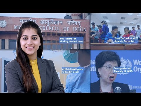 Episode 58: Govt To Conduct NEET Again In December, MCI's Terms For Blocking Medical Seats, Transgender Not Mentally Ill, And MORE