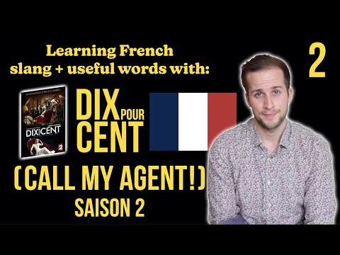 Learn French with Dix pour cent (Call My Agent!) - Season 2