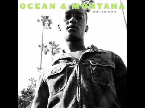 BUDDY & KAYTRANADA – OCEAN & MONTANA [Full EP]