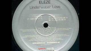 Eleze Underwater Love "Da Lukas Remix" (2008)