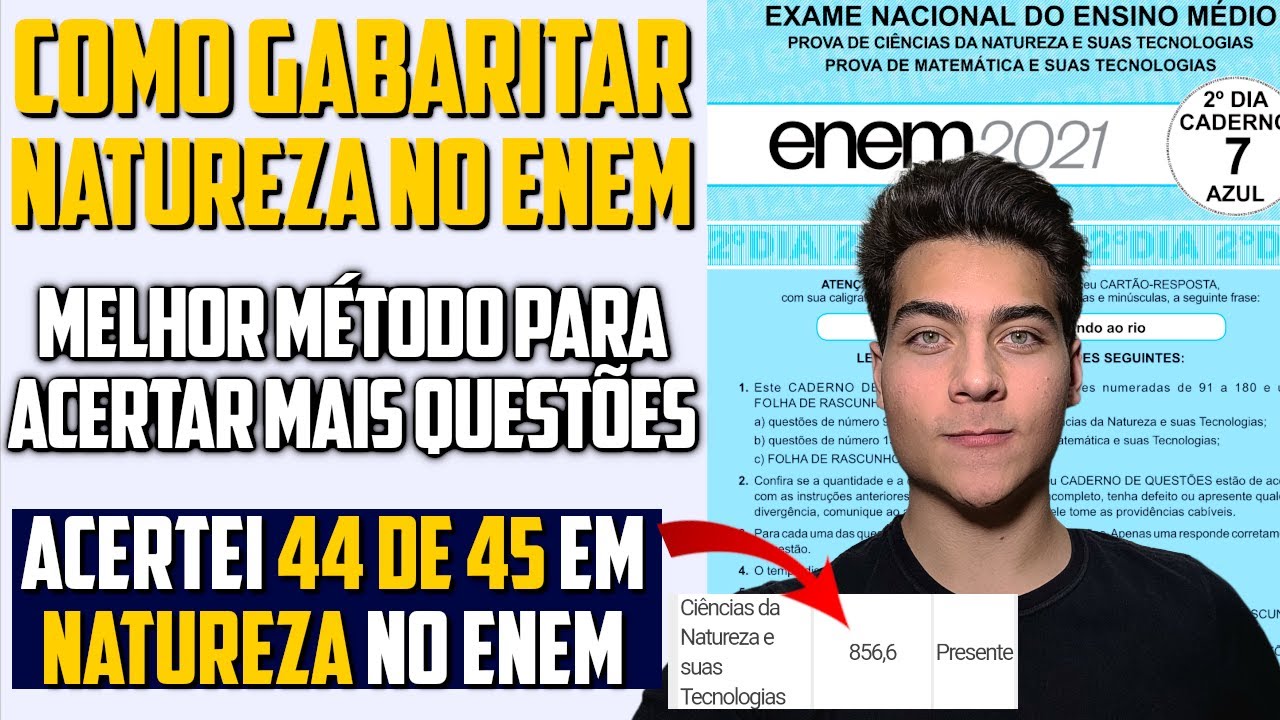 COMO GABARITAR CIÊNCIAS DA NATUREZA NO ENEM - MACETES E TÉCNICAS NA PRÁTICA
