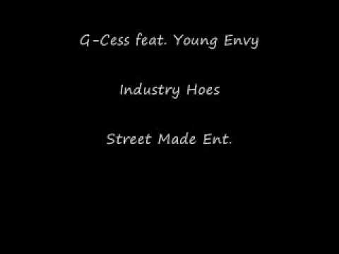 industry hoes(G-Cess feat. Young Envy)