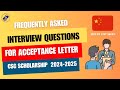 Interview Questions For Acceptance Letter | Professor Interview | How To Answer | CSC Scholarship