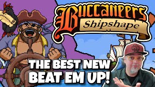 This NEW Retro Beat Em Up Is PERFECT! Buccaneers Shipshape Playthrough!