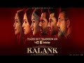 Free Download Kalank Full Movie