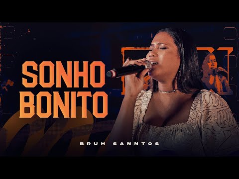 SONHO BONITO - Bruh Sanntos | Resenha No Rancho - OFICIAL