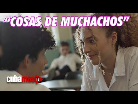 Teleplay cubano: "COSAS DE MUCHACHOS"