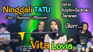 Download lagu Ninggal Tatu Koplo - Dory Harsa - (Cover vita) Kowe tak sayang sayang mp3